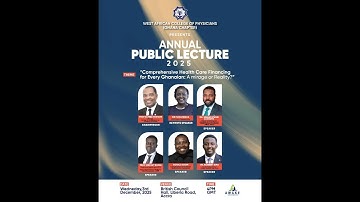 West Afican College of Physicians (Ghana Chapter) Annual Public Lecture 2025