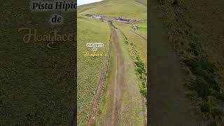 Pista Hípica de Huaytaccocha - Ccapi - Paruro