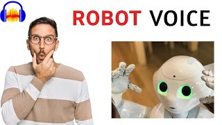 How to make a robot voice in Audacity (2024)