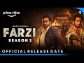 Farzi Season 2 | Farzi Season 2 Release Date | Farzi Season 2 Trailer | Amazon Prime
