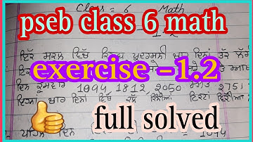 pseb class - 6 math exercise - 1.2 full solved