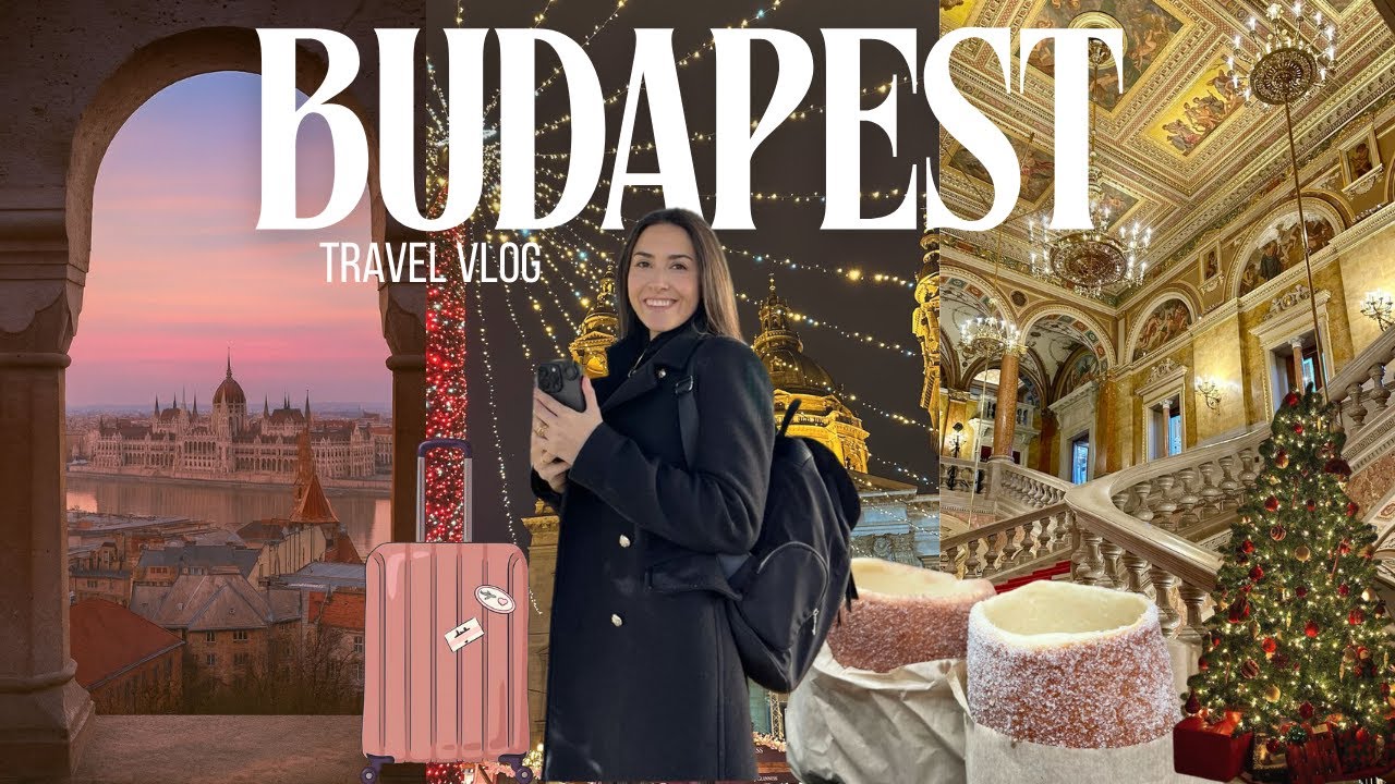 BUDAPEST EN 3 DÍAS | Navidad entre luces y mercadillos 🎄✨