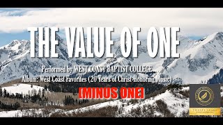 Video voorbeeld van ""The Value of One" by West Coast Baptist College || Minus One"