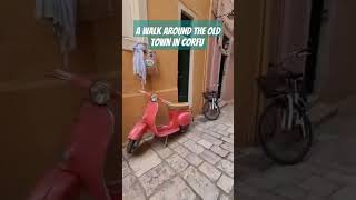 Old Town Corfu #shorts