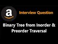 Construct Binary Tree from Inorder and Preorder Traversal - Leetcode 105 - Python