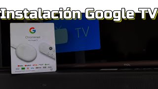 Cómo instalar Google TV en Chromecast Cuarta Generación 4k HDR - Ajustes de instalación de Software