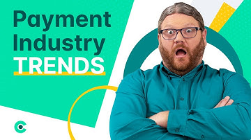 2024 Payment Industry Trends: What
