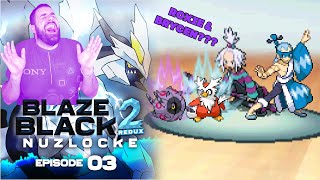 Pokémon Blaze Black 2 Redux Nuzlocke w/Sharpino - Episode #03 