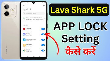 Lava Shark 5G Me App Lock Kaise Lagaye | How To Lock Apps in Lava Shark 5G