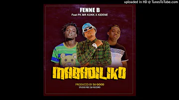 KIDENE X PK MR KONK X FENNE B - MABADILIKO SINGERI MPY KALI 2021 (PROD-DJ FIKILI MR.RADHA)