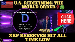 XRP- U.S. Redefining The World Order? YES - We Found The Satoshis? - XRP Only 1.7B left On Exchanges