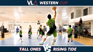 SoCal Rising Tide vs Tall Ones (Match 1) | VLA Western Cup 2024