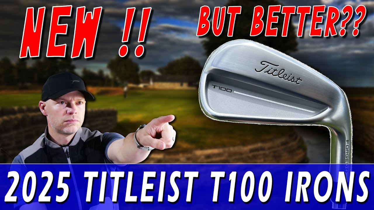 NEW 2025 Titleist T100 Irons | NOT ONLY FOR THE ELITE PLAYER