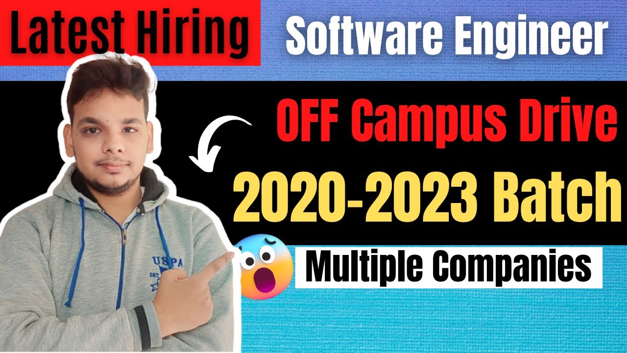 off-campus-hiring-2020-2021-2022-2023-batch-hiring-latest-job