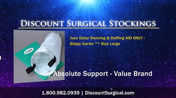 Juzo Gator Donning & Doffing AID ONLY - Slippy Gartor ** Siz