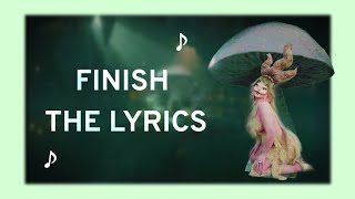 TRY TO FINISH THE MELANIE MARTINEZ LYRICS (PORTALS DELUXE VER)