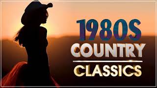 Top 100 Classic Country Songs Of 80s – Greatest Old Country Music Of All Time Ever