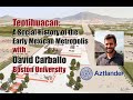 Teotihuacan a social history of the early mexican metropolis with david m carballo