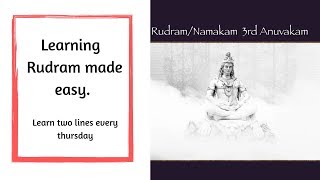 Learn Sri Rudram Namakam 0017 || 3rd Anuvakam ||