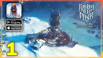 Frostpunk: Beyond the Ice Gameplay (Android, iOS) - Part 1