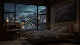 Create Your Perfect Cozy Room with Ambient Rain Sounds for Sleep, Deep Relaxation and Meditation