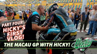 Peter Hickman Macau GP | Hicky's vlog | Part Four