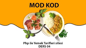 Php Dersleri - Ders 04- Yemek Tarifleri Scripti -Logo ve İletişim Ayarlar