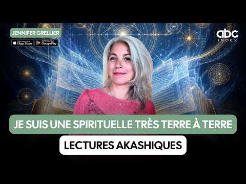 Jennifer GRELLIER plonge dans vos mémoires akashiques pour libérer vos schémas répétitifs