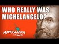Michelangelo biography who was this guy really  art history lesson
