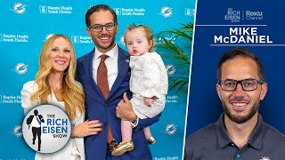 Dolphins HC Mike McDaniel Reveals True Details about Calling Dibs on His Wife | The Rich Eisen Show