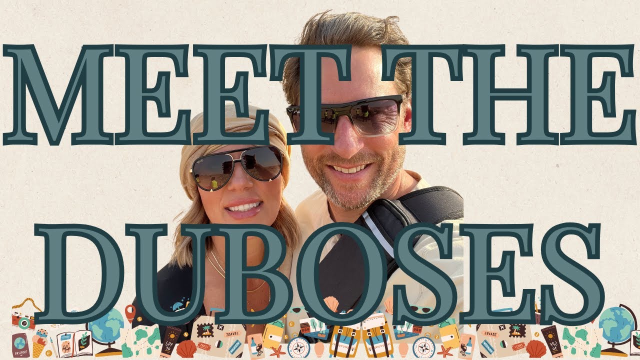 We Sold Everything to Travel the World 🌍 | Meet the DuBoses