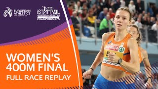 Bol Successfully Defends Title | Women's 400m Final | Full Race Replay | Istanbul 2023