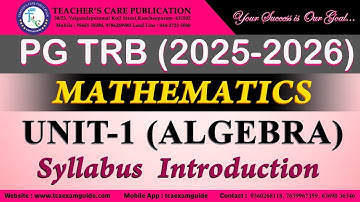 PG TRB Mathematics (2025-2026) : Unit I - Algebra (Syllabus Introduction)