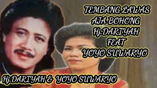 TEMBANG LAWAS AJA BOHONG HK.DARIYAH FEAT YOYO SUWARYO