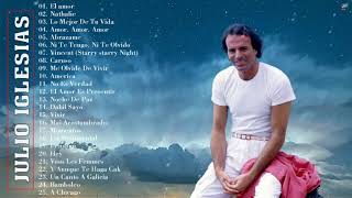 Julio Iglesias Greatest Hits  -  Best Songs Julio Iglesias Album 2022