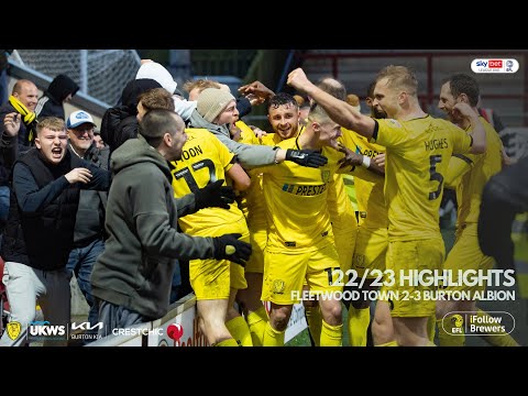 Fleetwood Town Burton Goals And Highlights