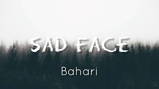 Bahari - sad face  مترجمه