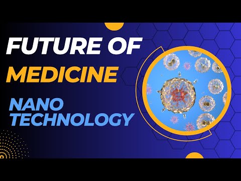 The Future of Medicine: Harnessing Nanotechnology for Therapeutics