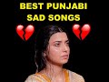 Punjabi Pain Inside Mashup | Bhullar | B Praak | Ammy Virk |Gurnam |HM musicz