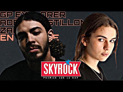GP Explorer, Adèle Castillon, Zamdane - En boucle (Version Skyrock)