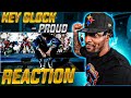 KEY GLOCK SPEAKS ON YOUNG DOLPH FOR THE FIRST TIME! Key Glock - Proud (REACTION!!!)