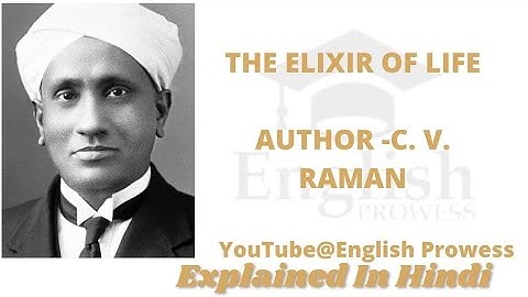 The Elixir Of Life, Part -||, Author -C. V. Raman #learnenglish #englishlearning   #physics