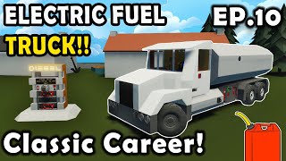 Electric Fuel Truck Build!! Stormworks Classic Career Survival [S2E10]