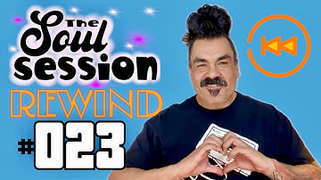 Reynaldo Moreno presents The Soul Session REWIND | Episode 023