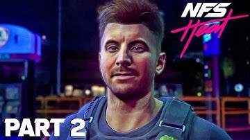NEED FOR SPEED HEAT Walkthrough Part 2 - GET NOTICED (NFS HEAT)