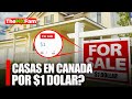 Casas en venta por $1 dólar en CANADA. Cuál es el secreto?