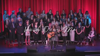 Rain Coast Choir with Joline Baylis - Wash Over Me