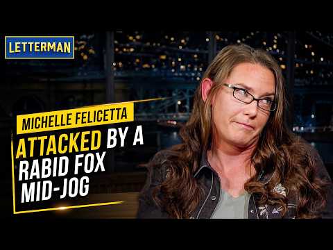 Michelle Felicetta Vs Rabid Fox | David Letterman
