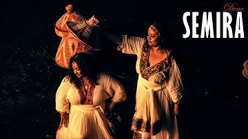 DENO - SEMIRA (HABESHA GIRL) (Official Video)