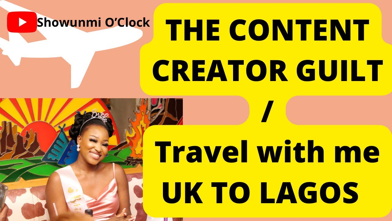 TRAVEL VLOG/ THE CONTENT CREATOR GUILT. TRAVEL WITH ME FROM UK TO NIGERIA